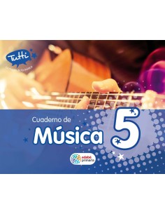 Cuaderno musica 5ºprimaria tutti